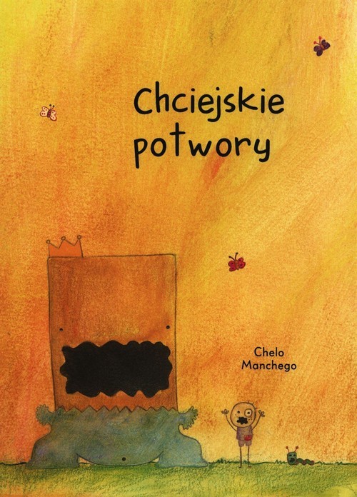 okładka Chciejskie potwory książka | Chelo Manchego