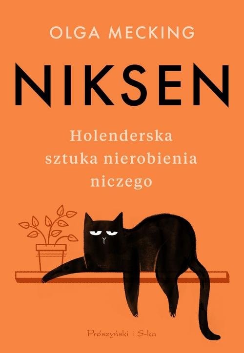 okładka Niksen Holenderska sztuka nierobienia n iczego książka | Mecking Olga