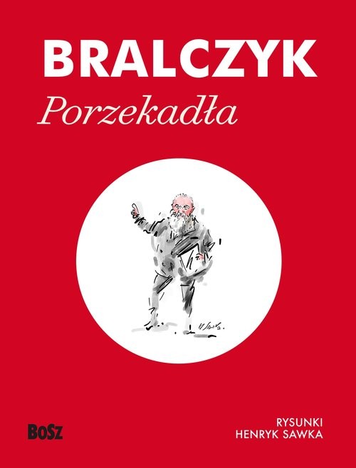 okładka Porzekadła książka | Jerzy Bralczyk