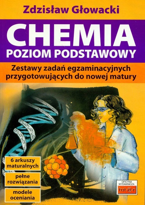 okładka Chemia poziom podstawowy Zestawy zadań egzaminacyjnych książka | Zdzisław Głowacki
