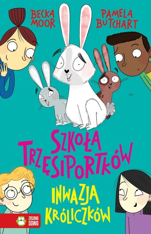 okładka Szkoła Trzęsiportków Inwazja króliczków książka | Pamela Butchart, Becka Moor