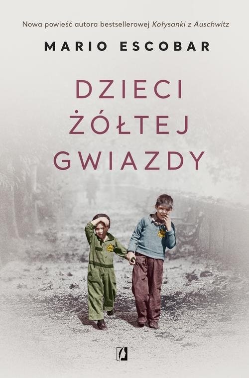 okładka Dzieci żółtej gwiazdy książka | Escobar Mario