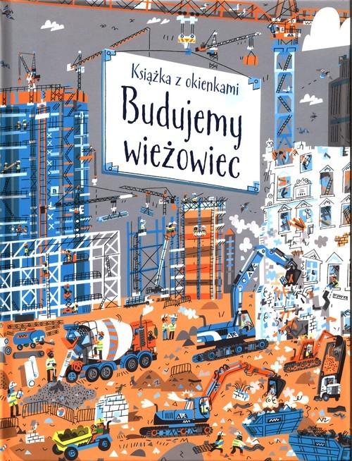 okładka Budujemy wieżowiec Książka z okienkami książka