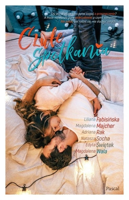 okładka Czułe spotkania książka | Liliana Fabisińska, Magdalena Majcher, Natasza Socha, Edyta Świętek, Adriana Rak, Magdalena Wala