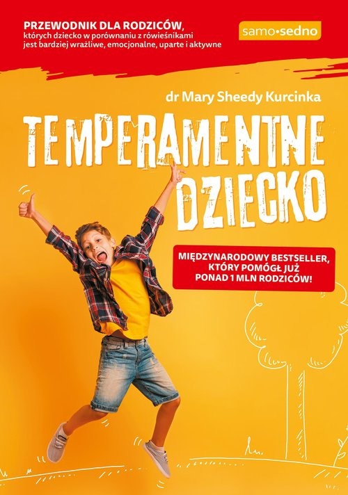 okładka Temperamentne dziecko książka | Mary Sheedy Kurcinka