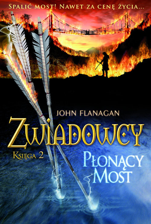 okładka Zwiadowcy 2 Płonący most książka | John Flanagan