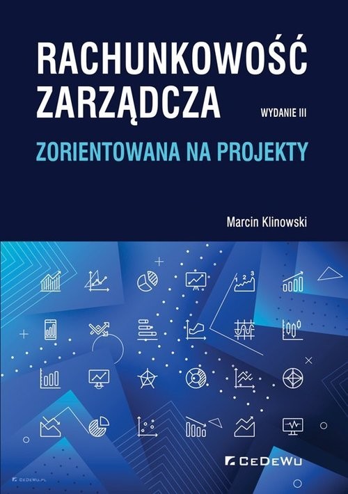 okładka Rachunkowość zarządcza zorientowana na projekty książka | Klinowski Marcin