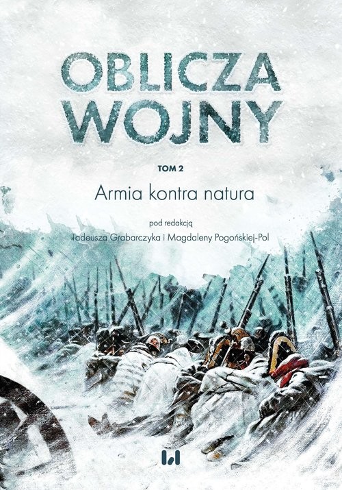 okładka Oblicza Wojny Tom 2 Armia kontra natura książka