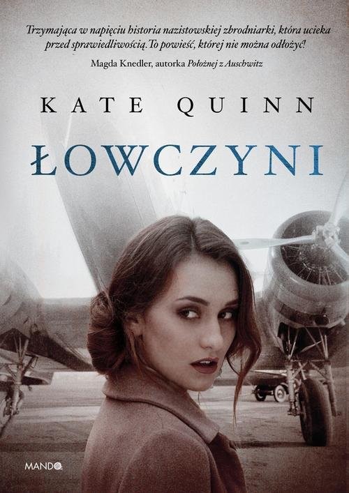 okładka Łowczyni książka | Kate Quinn