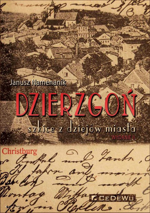 okładka Dzierzgoń szkice z dziejów miasta książka | Namenanik Janusz