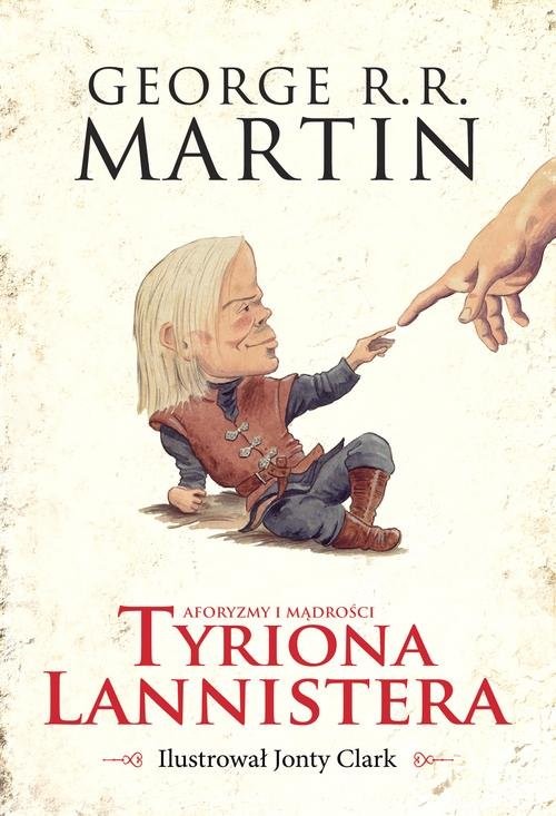 okładka Aforyzmy i mądrości Tyriona Lannistera książka | George R.R. Martin
