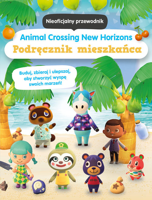 okładka Animal Crossing Podręcznik mieszkańca książka | Praca Zbiorowa
