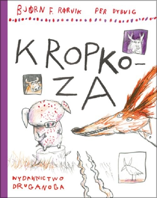 okładka Kropkoza książka | Bjorn F. Rorvik