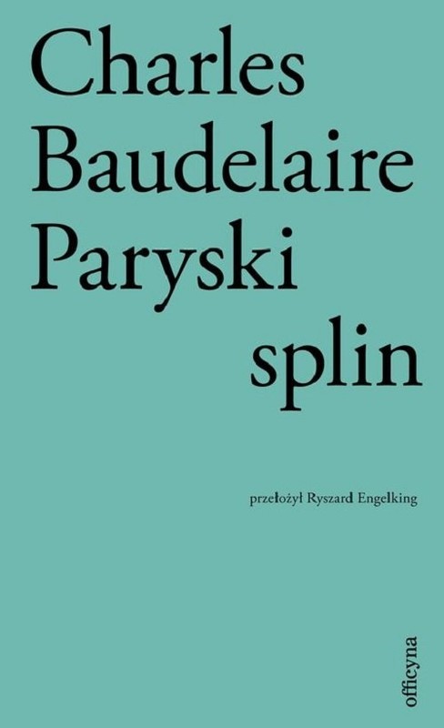 okładka Paryski splin książka | Charles Baudelaire