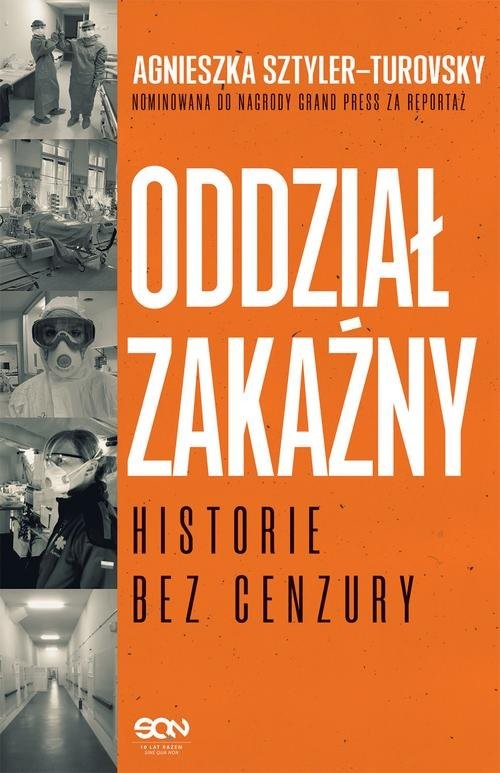 okładka Oddział zakaźny Historie bez cenzury książka | Agnieszka Sztyler-Turovsky