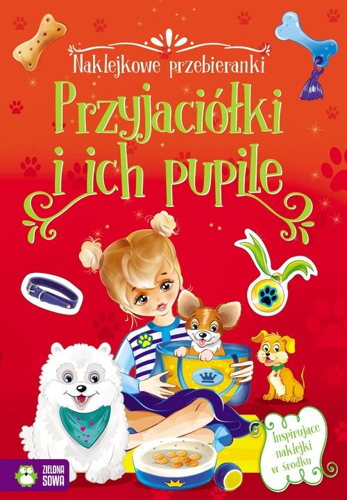 okładka Naklejkowe przebieranki Przyjaciółki i ich pupile książka