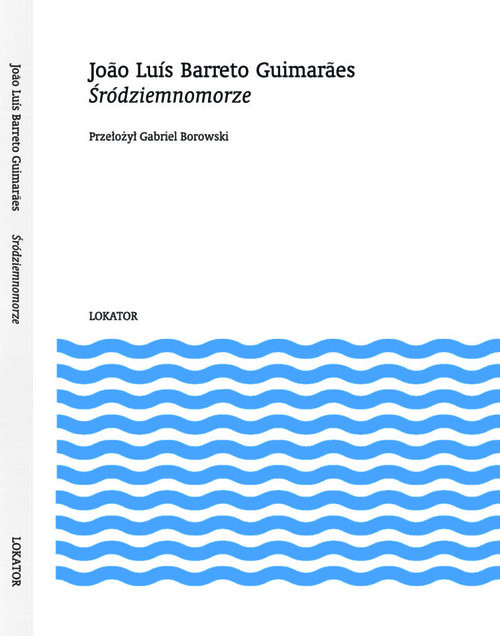 okładka Śródziemnomorze książka | Joao Luís Barreto Guimaraes
