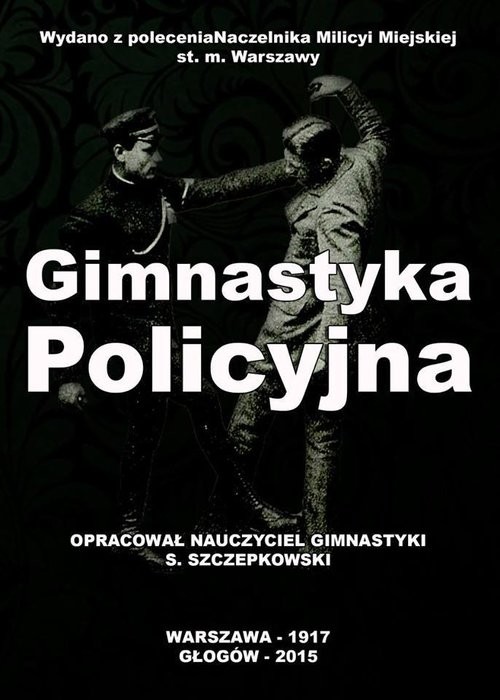 okładka Gimnastyka Policyjna książka | Szczepkowski Stanisław