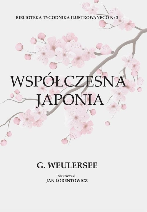 okładka Współczesna Japonia książka | Weulersse Georges