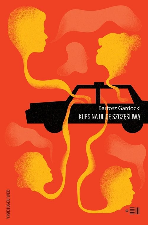 okładka Kurs na ulicę szczęśliwą książka | Bartosz Gardocki