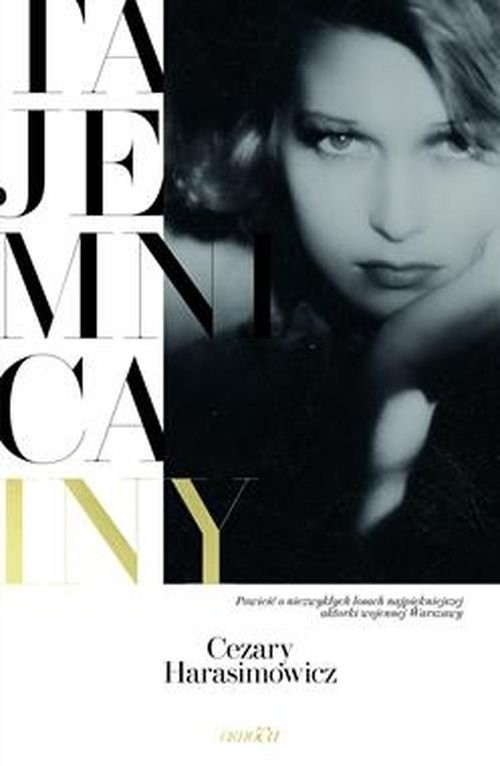 okładka Tajemnica Iny książka | Cezary Harasimowicz