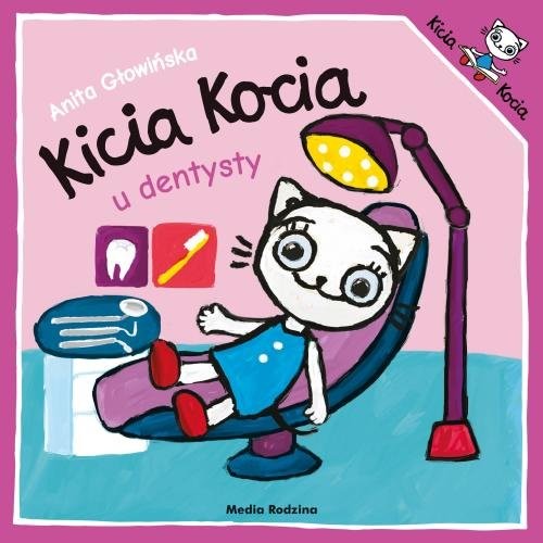 okładka Kicia Kocia idzie do dentysty książka | Anita Głowińska