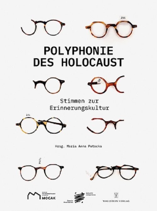 okładka Polyphonie des Holocaust 100 Stimmen zur Erinnerungskultur książka | Maria Anna Potocka