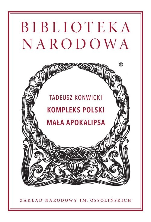 okładka Kompleks Polski Mała Apokalipsa książka | Tadeusz Konwicki