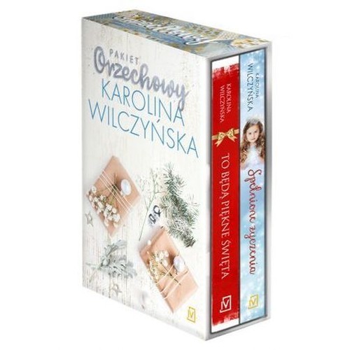 okładka Pakiet orzechowy: To będą piękne święta / Spełnione życzenia książka | Karolina Wilczyńska