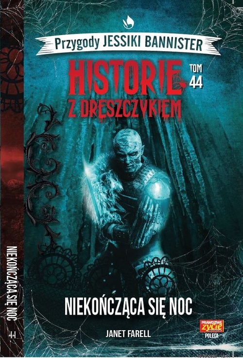 okładka Historie z dreszczykiem Jessiki Bannister 44 Niekończąca się noc książka | Farell Janet