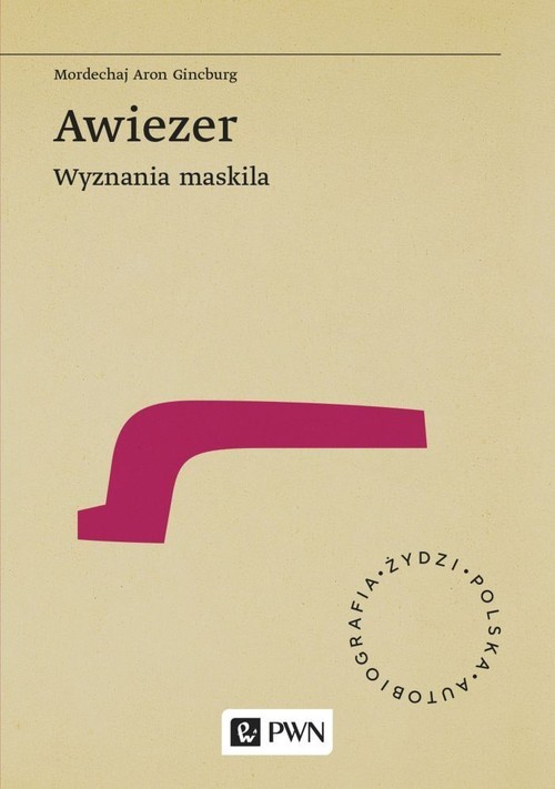 okładka Awiezer Wyznania maskila książka | Mordechaj Aron Gincburg