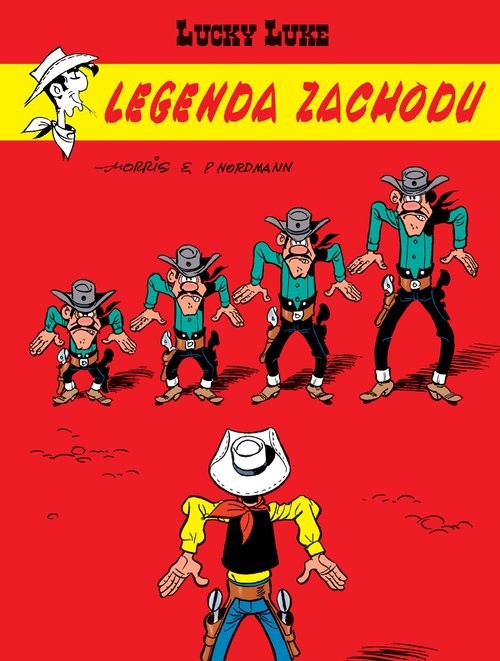 okładka Lucky Luke Legenda Zachodu książka | Nordmann Patrik