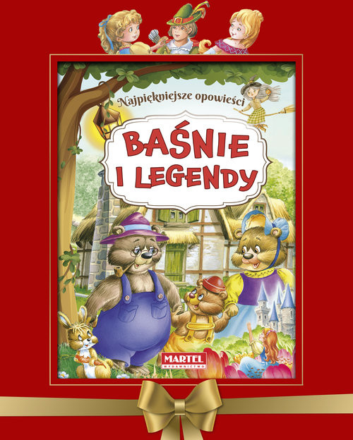 okładka Baśnie i legendy Najpiękniejsze opowieści książka