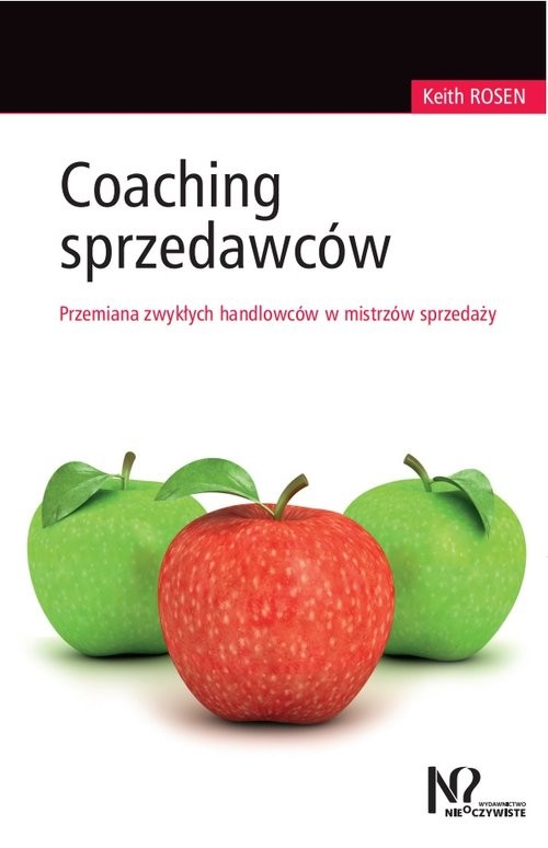 okładka Coaching sprzedawców Przemiana zwykłych handlowców w mistrzów sprzedaży książka | Rosen Keith