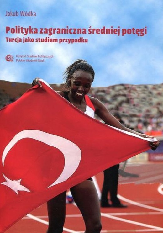 okładka Polityka zagraniczna średniej potęgi ebook | pdf | Jakub Wódka