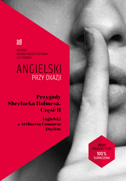 okładka Przygody Sherlocka Holmesa. Część II. Angielski z Arthurem Conanem Doylem ebook | epub, mobi | Arthur Conan Doyle, Ilya Frank
