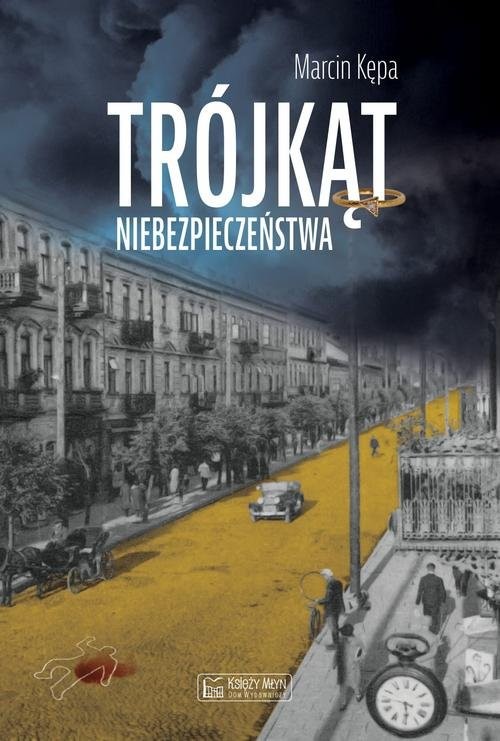 okładka Trójkąt niebezpieczeństwa książka | Kępa Marcin