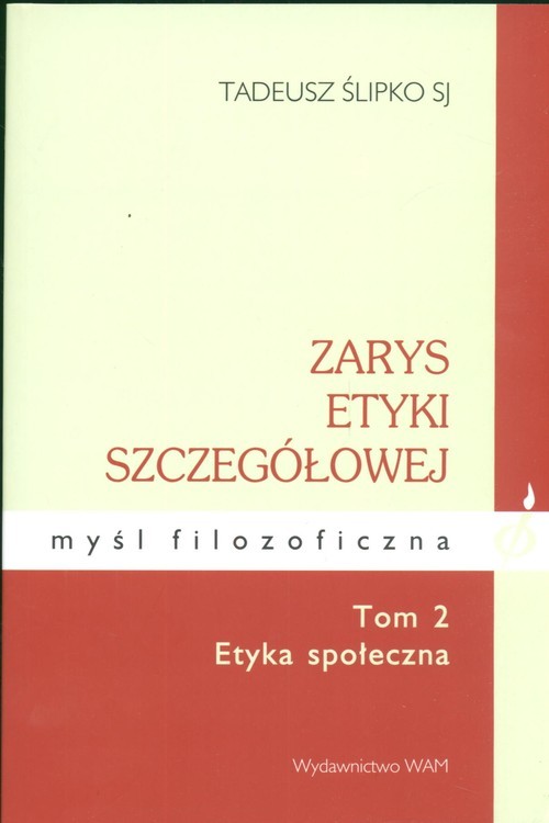 okładka Zarys etyki szczegółowej Tom 2 Etyka społeczna książka | Tadeusz Ślipko