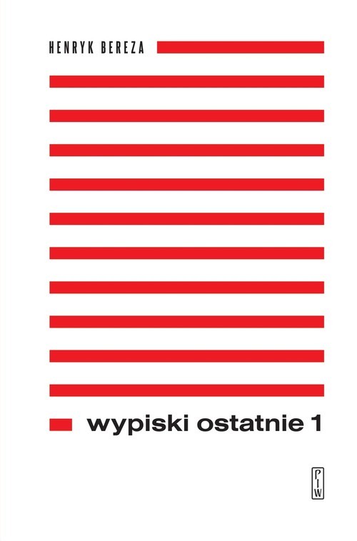 okładka Wypiski ostatnie Tom 1-2 książka | Henryk Bereza