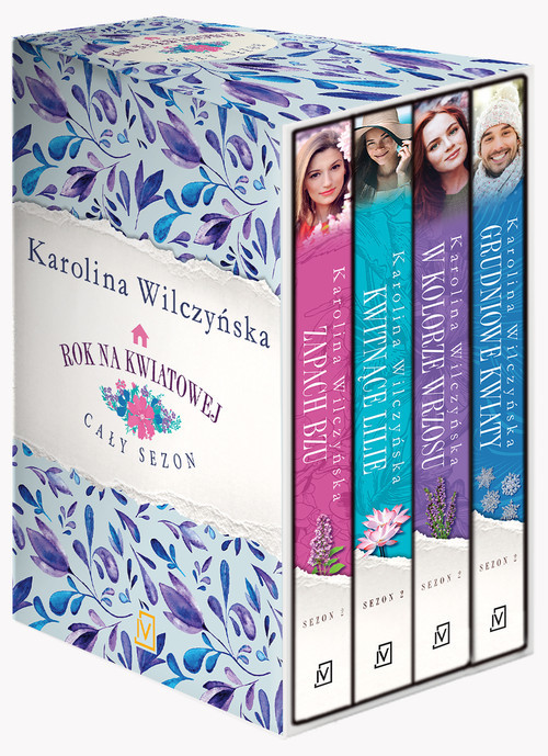 okładka Pakiet Rok na Kwiatowej: Zapach bzu / Kwitnące lilie / W kolorze wrzosu / Grudniowe kwiaty książka | Karolina Wilczyńska