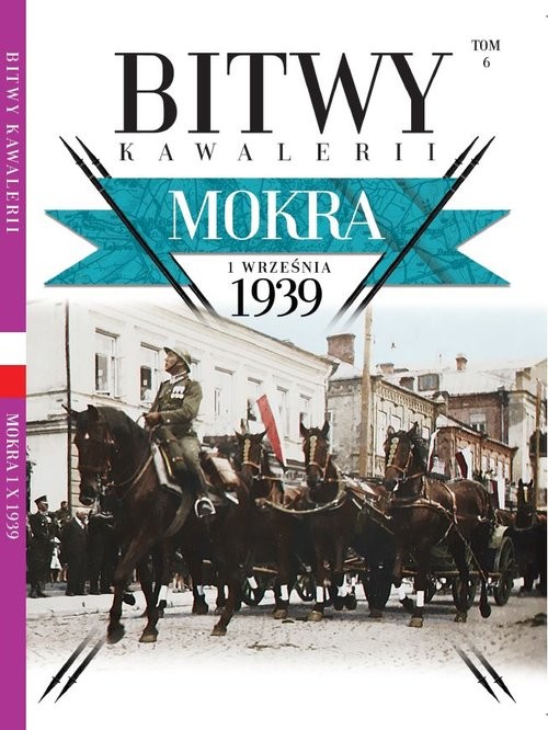 okładka Bitwy Kawalerii nr 6 Mokra książka