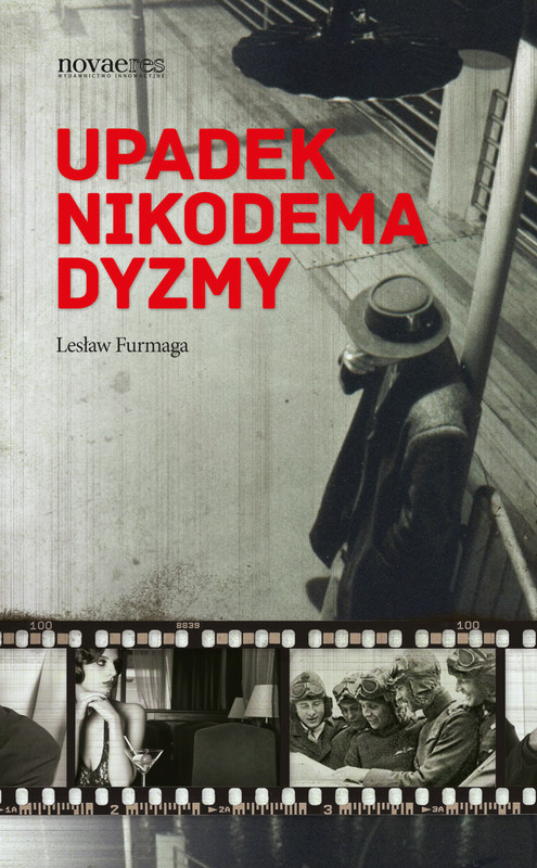 okładka Upadek Nikodema Dyzmy ebook | epub, mobi | Lesław Furmaga