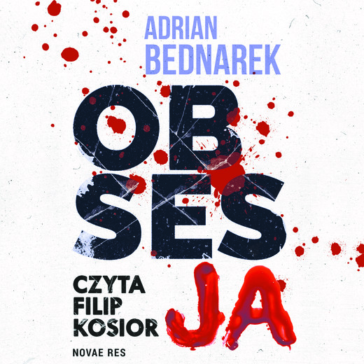 okładka Obsesja audiobook | MP3 | Adrian Bednarek