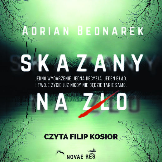 okładka Skazany na zło audiobook | MP3 | Adrian Bednarek