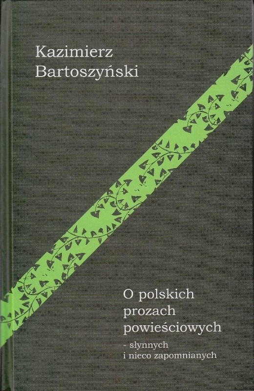 okładka O polskich prozach powieściowych ebook | pdf | Kazimierz Bartoszyński