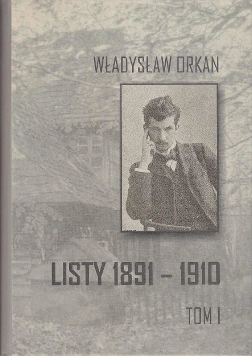 okładka Listy 1891-1910 t.1 ebook | pdf | Władysław Orkan