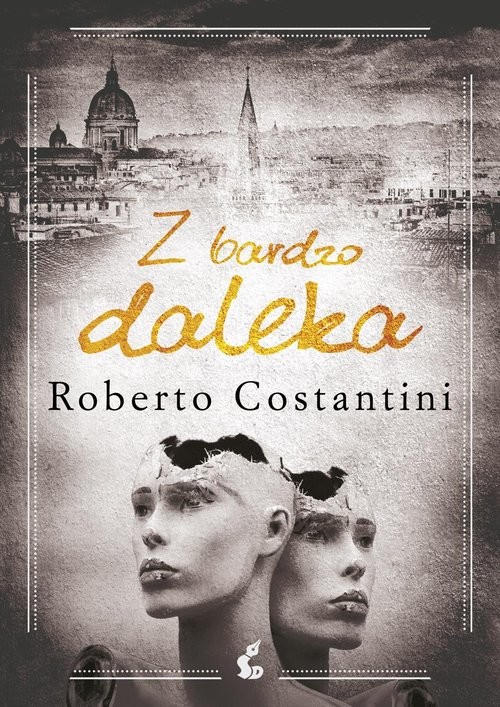 okładka Z bardzo daleka książka | Roberto Costantini