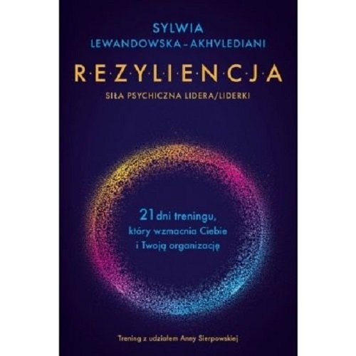 okładka Rezyliencja Siła psychiczna lidera/liderki książka | Sylwia Lewandowska-Akhvlediani