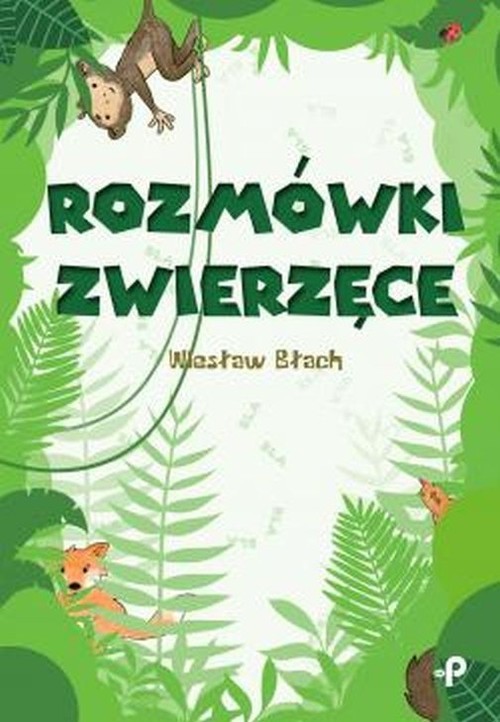 okładka Rozmówki zwierzęce książka | Błach Wiesław
