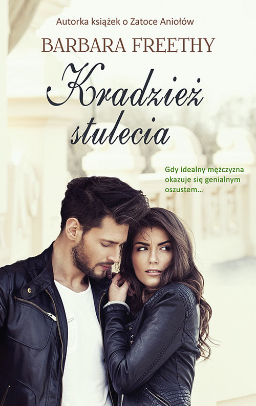 okładka Kradzież stulecia Wielkie litery książka | Barbara Freethy